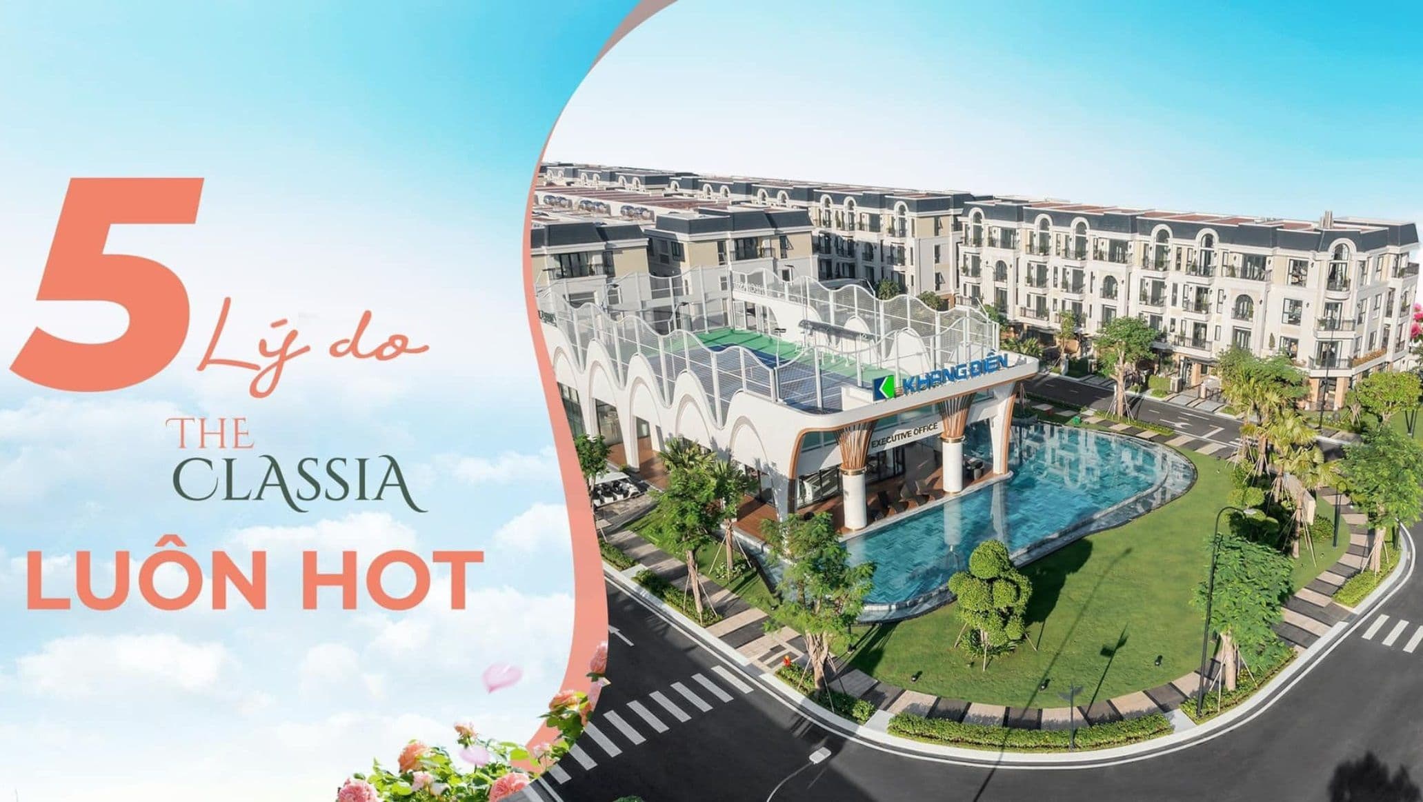 Những Lý Do Khiến The Classia Chưa Bao Giờ Hạ Nhiệt